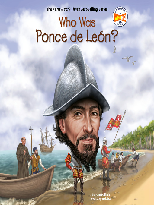 Title details for Who Was Ponce de León? by Pam Pollack - Available